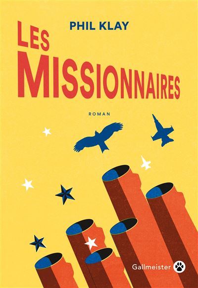 Les missionnaires - Phil Klay - Gallmeister - broché - Roman