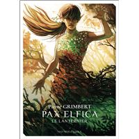 Pax Elfica : Le Lanternier