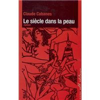 Un siècle dans la peau