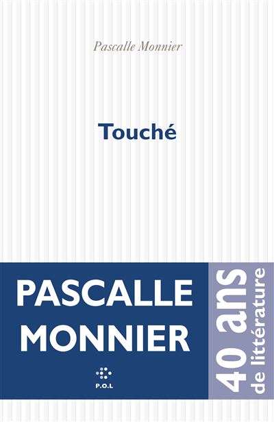 Touché - Pascalle Monnier - broché