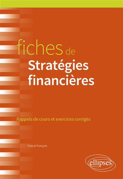 Fnac.com : Retrait 1h en magasin gratuit & livraison gratuite à domicile à partir de 35€ d'achat de livre. Fiches de Stratégies financières - Scolaire / Universitaire. Découvrez des nouveautés, des coups de cœur, des avis d'internautes, …