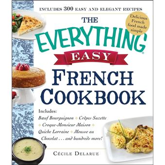 The Everything Easy French Cookbook - 1