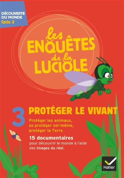 Les Enquêtes de la Luciole Cycle 2 - Protéger le vivant - DVD -  Collectif - Texte lu (CD)