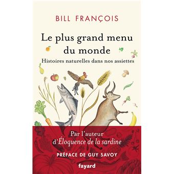 Le plus grand menu du monde - broché - Bill François, Livre tous