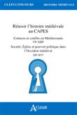 Réussir l'histoire médiévale au Capes