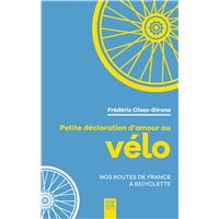 Petite déclaration d'amour au vélo