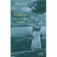 Colette, une certaine France