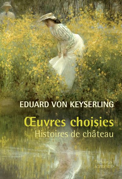 Oeuvres choisies - Eduard Von Keyserling - broché