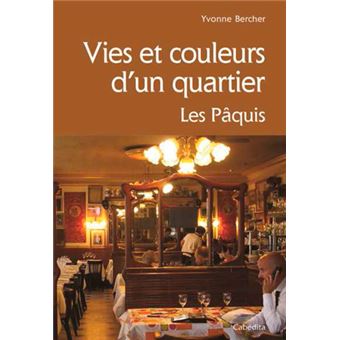 Vies et couleurs d'un quartier, les paquis - 1