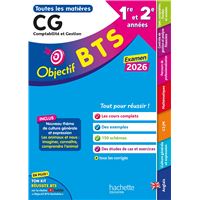 Objectif BTS CG (1re et 2e années) - Toutes les épreuves, examen 2026