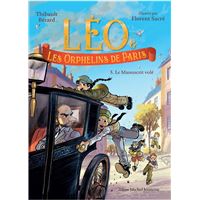 Léo et les Orphelins de Paris - tome 5 - Le Manuscrit volé