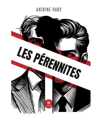 Antoine Raby - Les pérennites (2024)