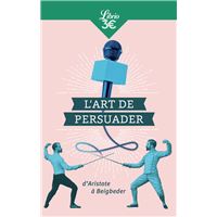 L'Art de persuader
