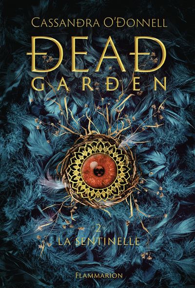 Dead Garden - Cassandra O'Donnell - broché 