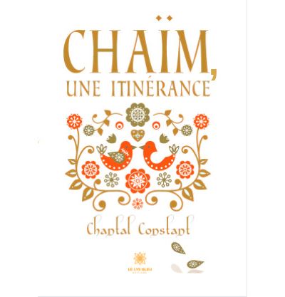 Chaïm, une itinérance