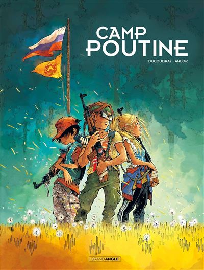 Camp Poutine - vol. 01/2 - Prix découverte - Edition limitée
