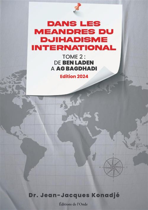 Dans les méandres du djihadisme internationa l: De Ben Laden à Al Bagdhadi