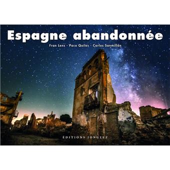 Espagne abandonnée - 1