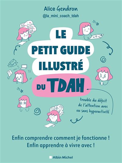 Le Petit Guide illustré du TDAH