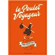 Le Poulet Voyageur