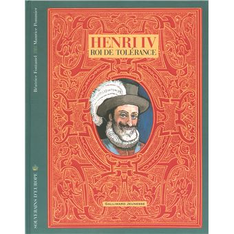 Henri IV, roi de tolérance - 1
