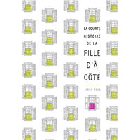 La courte histoire de la fille d'à côté