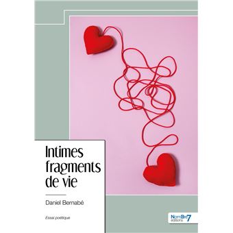 Intimes fragments de vie - 1