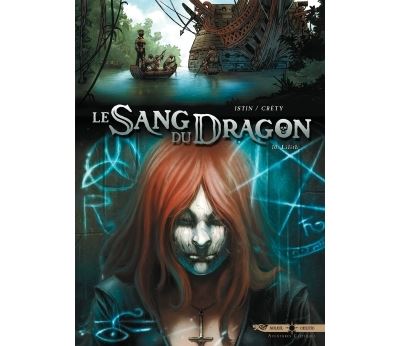 Le sang du dragon T10 - Lilith
