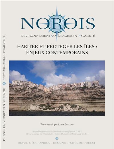 Habiter et protéger les îles : Enjeux contemporains - Louis Brigand - Presses Universitaires Rennes - broché - Revue