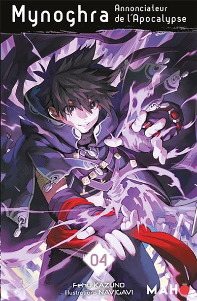 Mynoghra, Annonciateur de l'Apocalypse T04