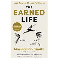The Earned Life