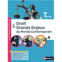 Droit et grands enjeux du monde contemporain - Terminale - Manuel - 2021