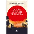 Quand le soleil se lèvera