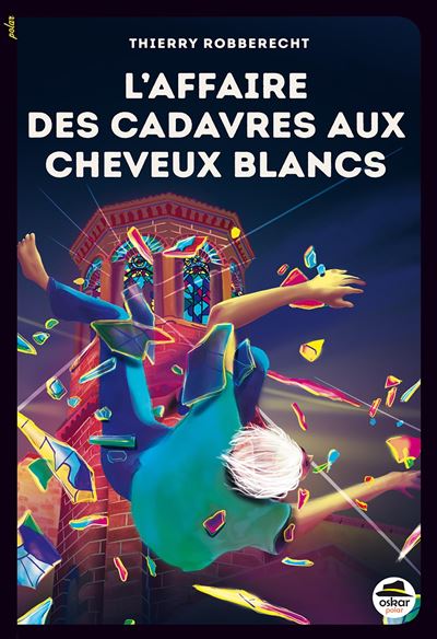 L'Affaire des cadavres aux cheveux blancs - Thierry Robberecht - broché