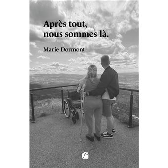 Après tout, nous sommes là.