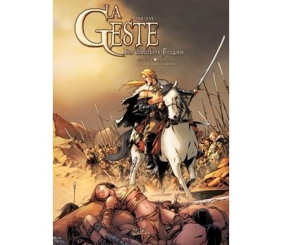 La Geste des Chevaliers Dragons T18