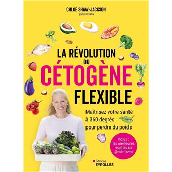 La révolution du cétogène flexible