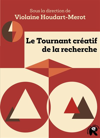 Le tournant créatif de la recherche - Éléonore Devevey - Presses Universitaires Vincennes - broché - Essai