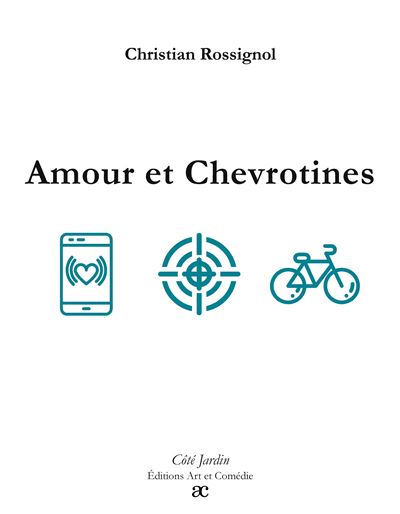 Amour et chevrotines