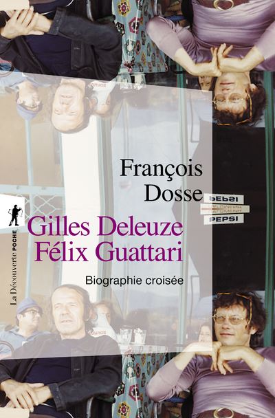 Gilles Deleuze, Felix Guattari  biographie croisee