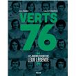 Verts 76, les joueurs racontent leur légende