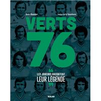 Glasgow ; Le Livre Anniversaire Des Verts 1976 - Denis