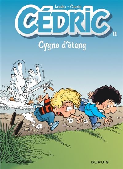Cédric - tome 11  - Cygne d'étang