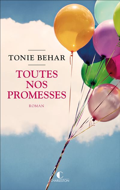 Toutes nos promesses - Tonie Behar (2025)