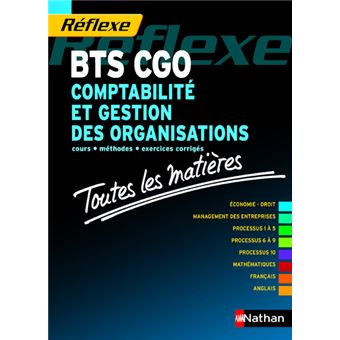 Toutes les matières Comptabilité et gestion des organisations - BTS CGO - 1