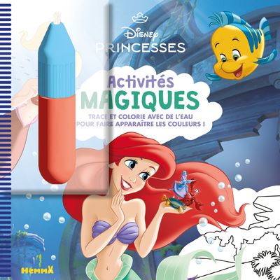 Disney Princesses - + feutre : DISNEY PRINCESSES ARIEL ACTIVITES MAGIQUES (+ FEUTRE)