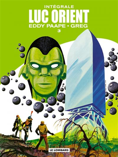 Intégrale Luc Orient, Tome 3 : Intégrale Luc Orient 3