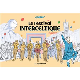 39ème Festival Interceltique De Lorient: Année De La Galice