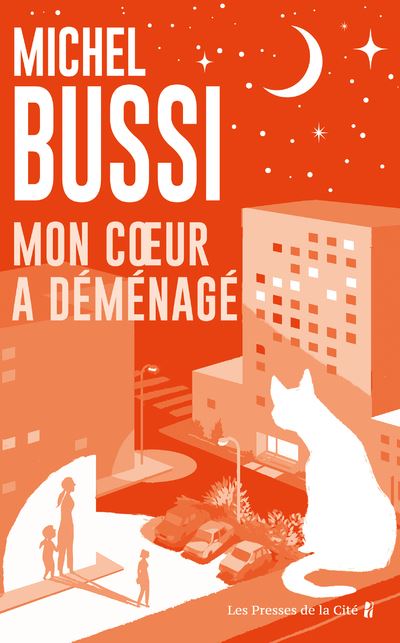 Mon coeur a déménagé - COLLECTOR - Michel Bussi - Presses De La Cite - broché - Roman - Presses De La Cite