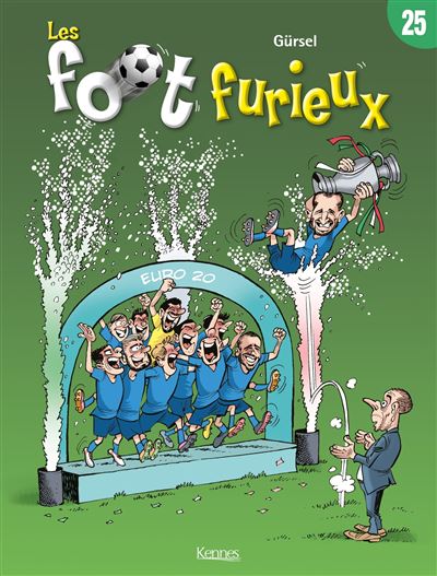 Les Foot furieux T25 - Gürcan Gürsel - cartonné